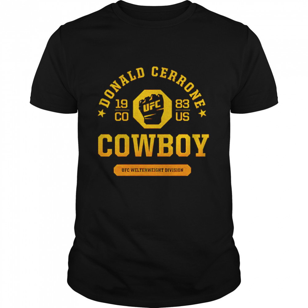 Fight Night Donald Cowboy Cerrone Octagon Fist shirt