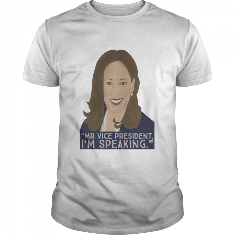 Harris Mr Vice President I’m Speaking T-shirt