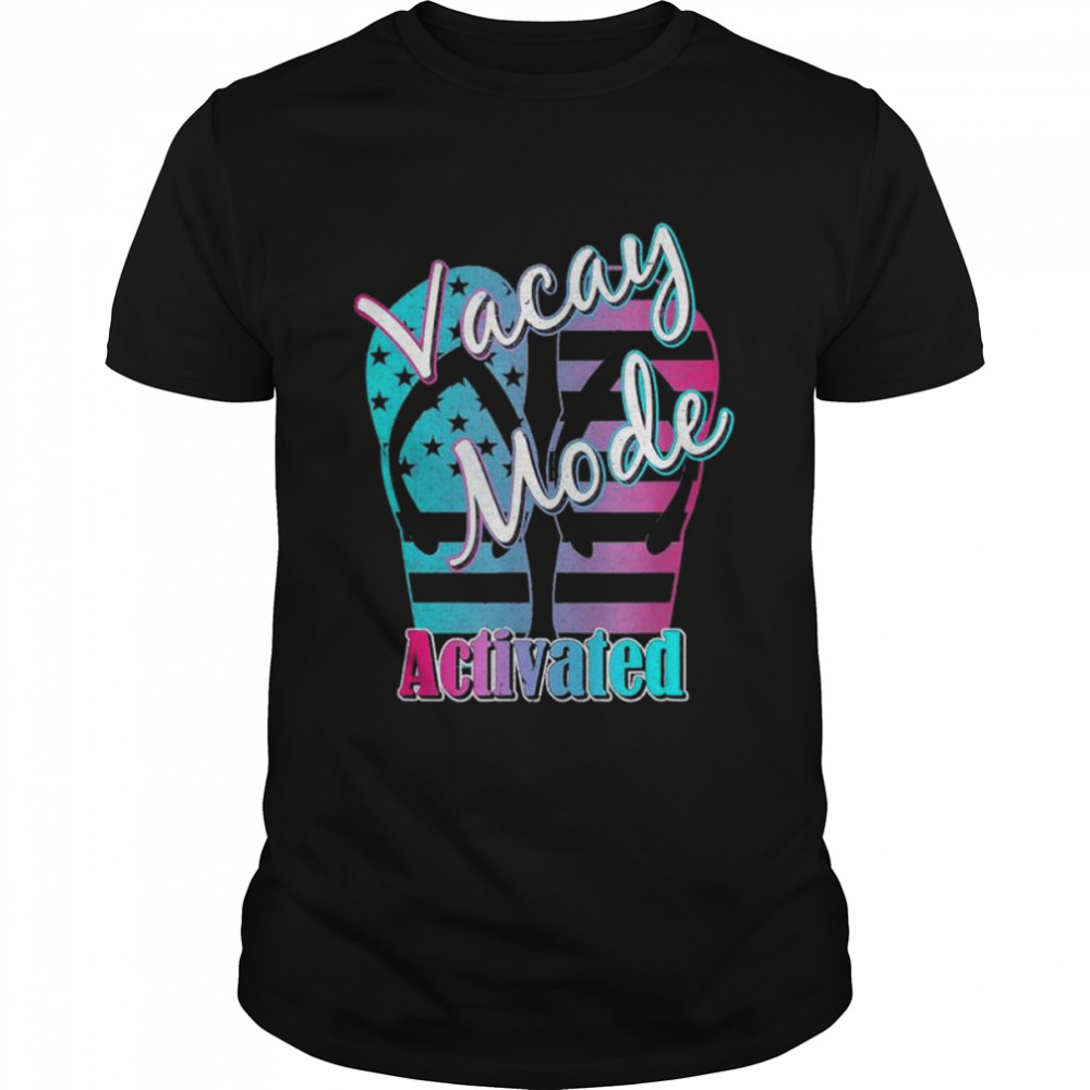 Vacay Mode Vacation Summer 2022 Shirt