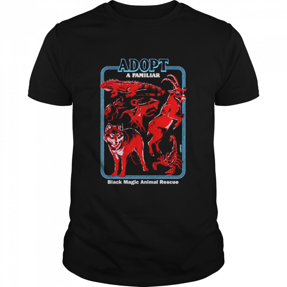 Adopt A Familiar Black Magic Animal Rescue T-shirt