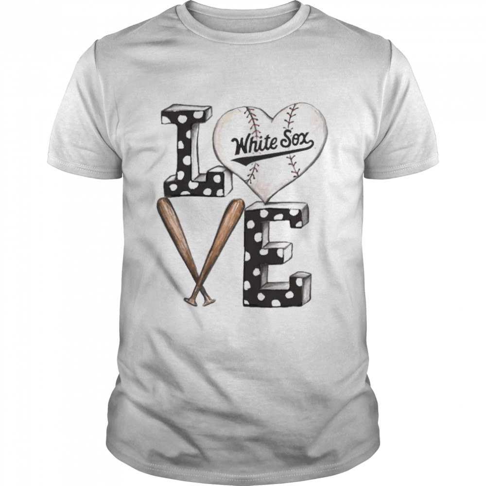 Chicago White Sox baseball love shirt