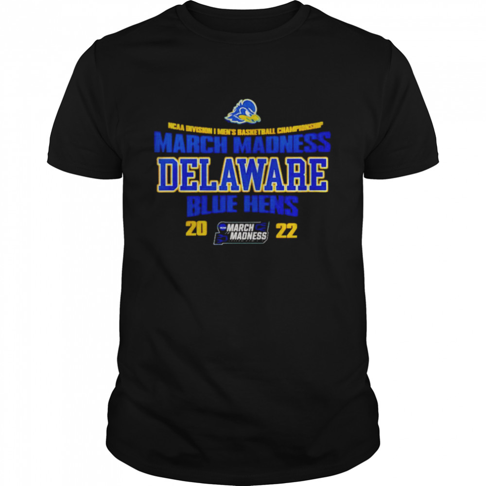 Delaware Blue Hens NCAA Division I Men’s Basketball Championship March Madness shirt