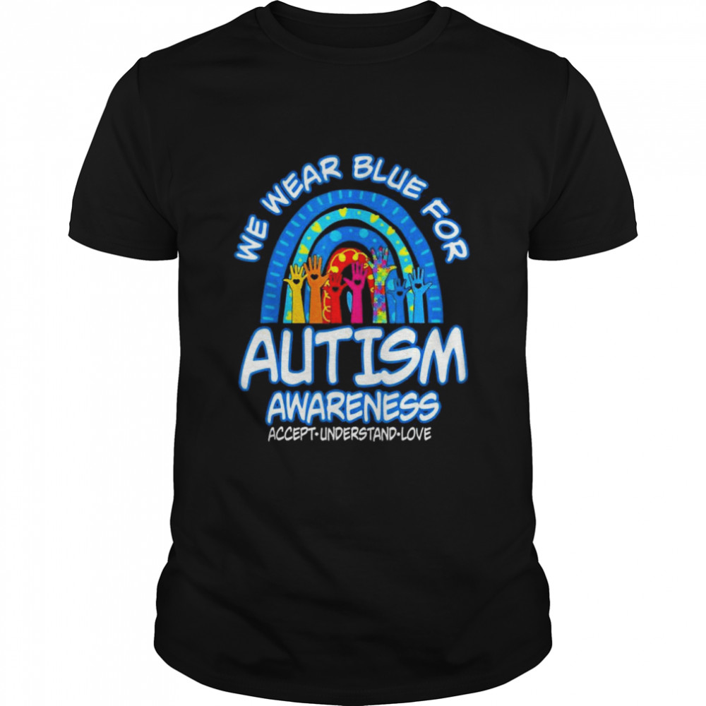 In April We Wear Blue For Autism Awareness Fidget Rainbow T-Shirt