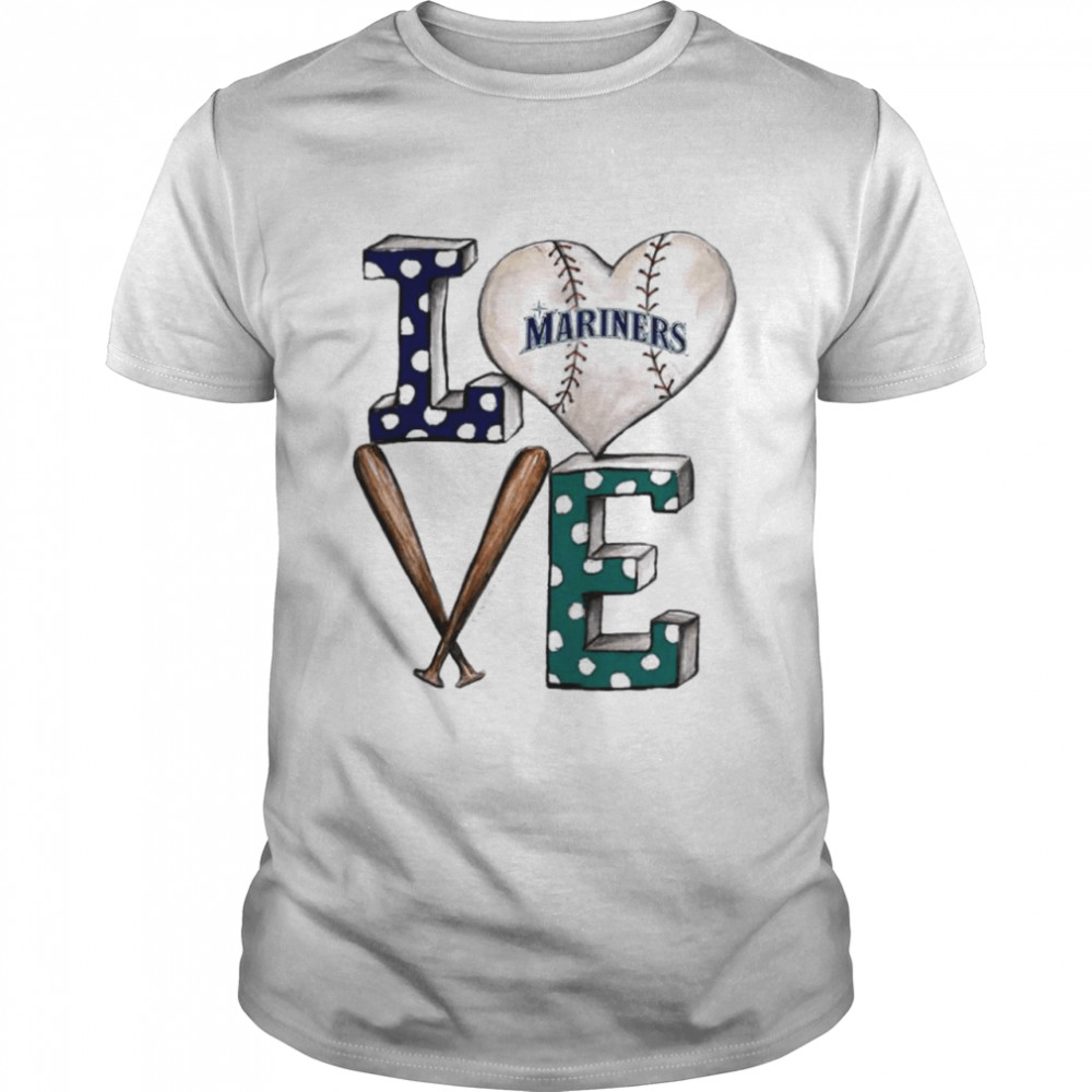 Seattle Mariners baseball love shirt