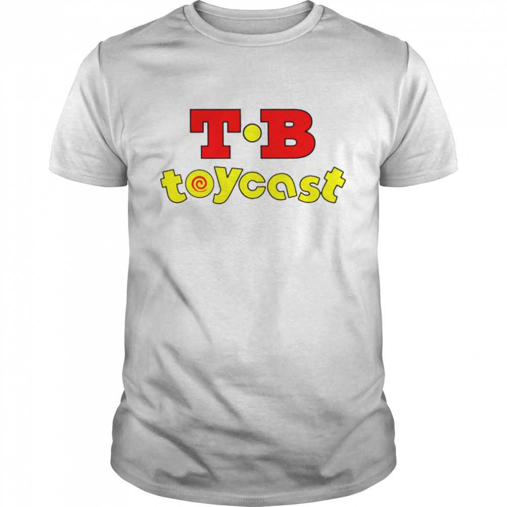 TB toycast shirt