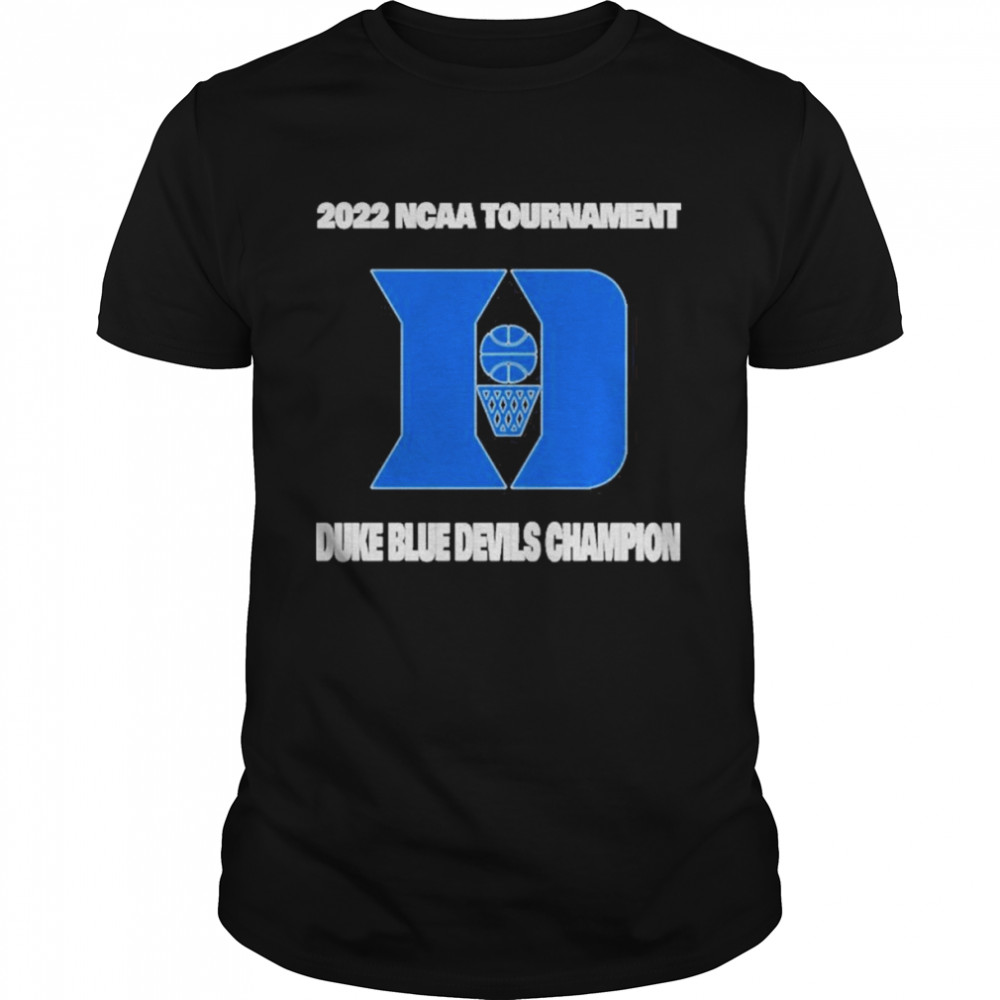2022 NCAA Tournament Duke Blue Devils Champion shirt