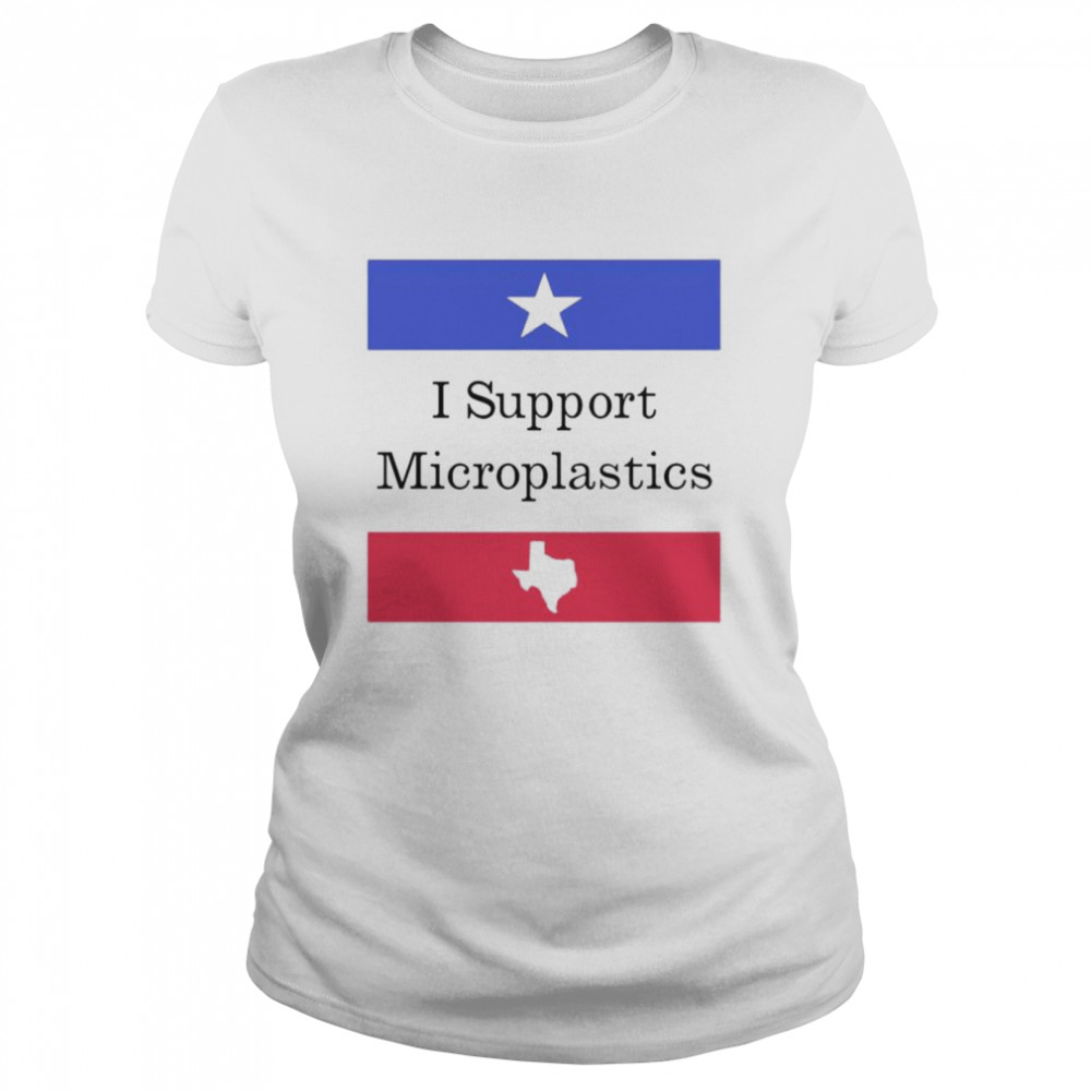 Beto Wear I Support Microplastics shirt Classic Women's T-shirt