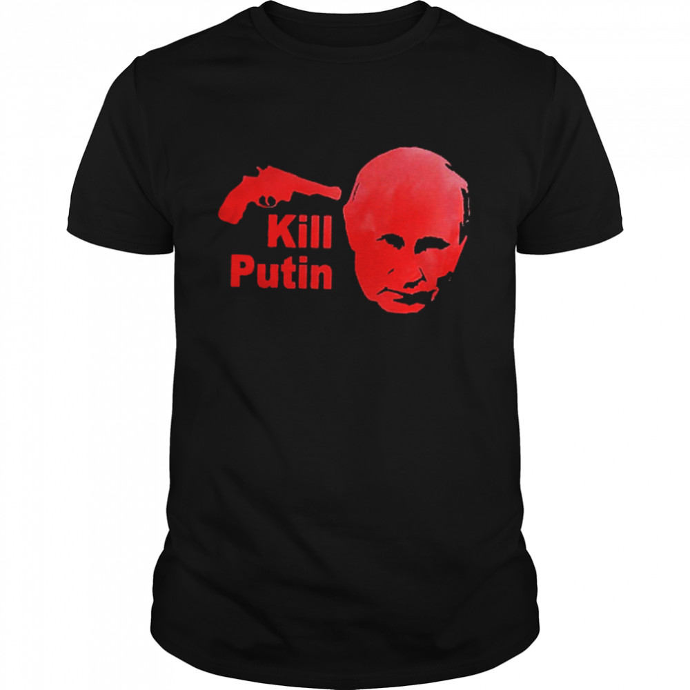 Gun kill Putin shirt