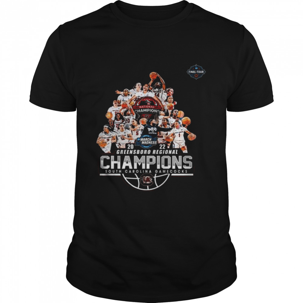 South Carolina Gamecocks 2022 NCAA Women’s Basketball Greensboro Regional Champions shirt