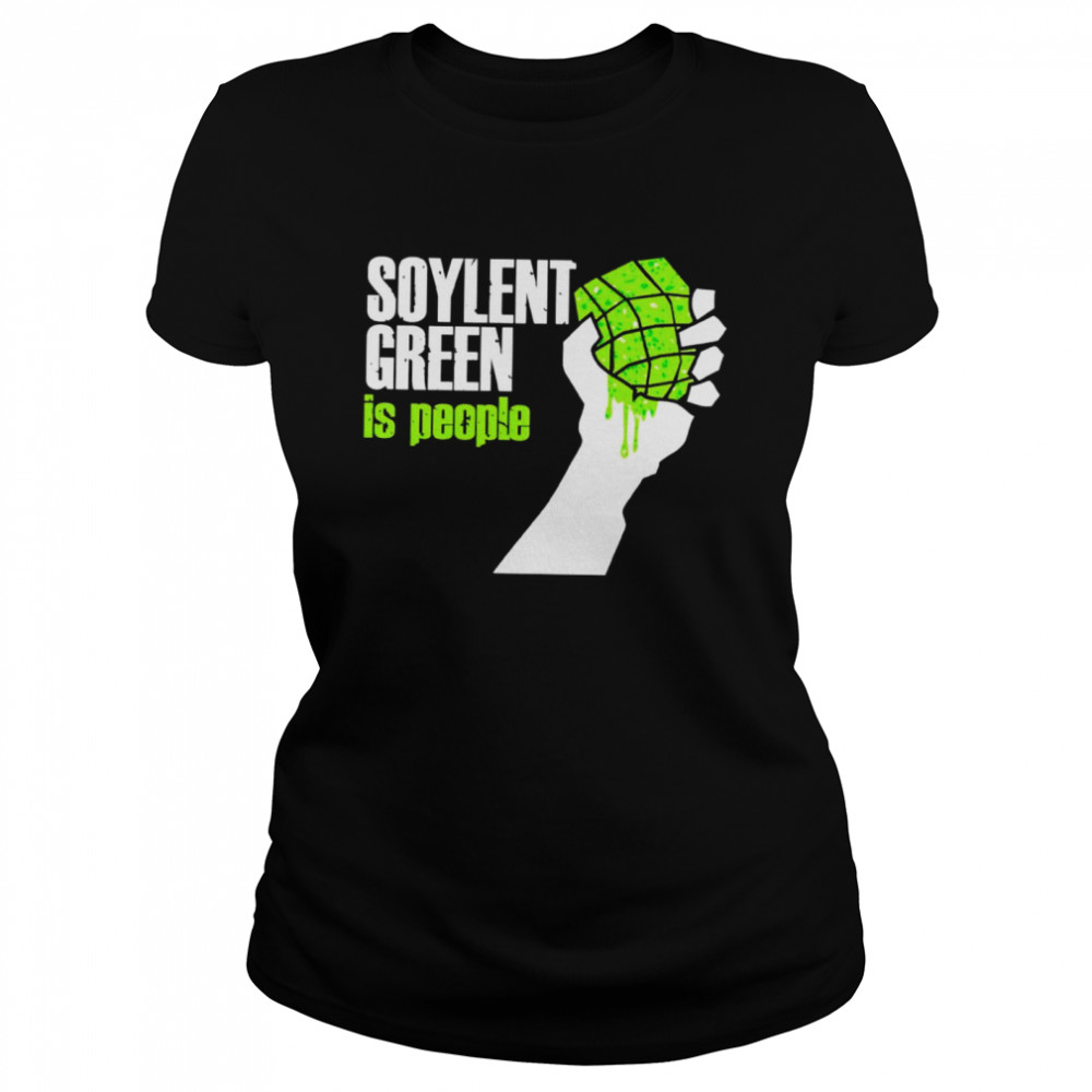 Soylent Green is people shirt Classic Women's T-shirt