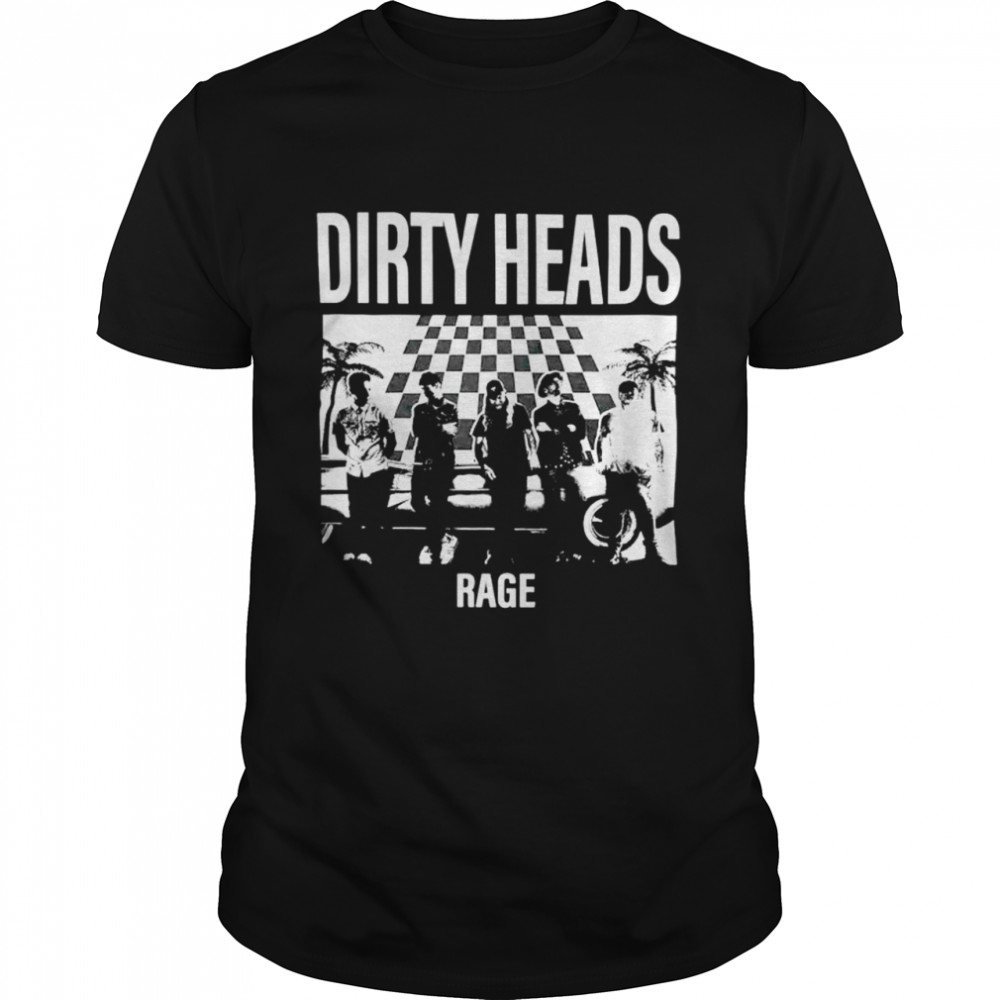 Dirty Heads Rage shirt