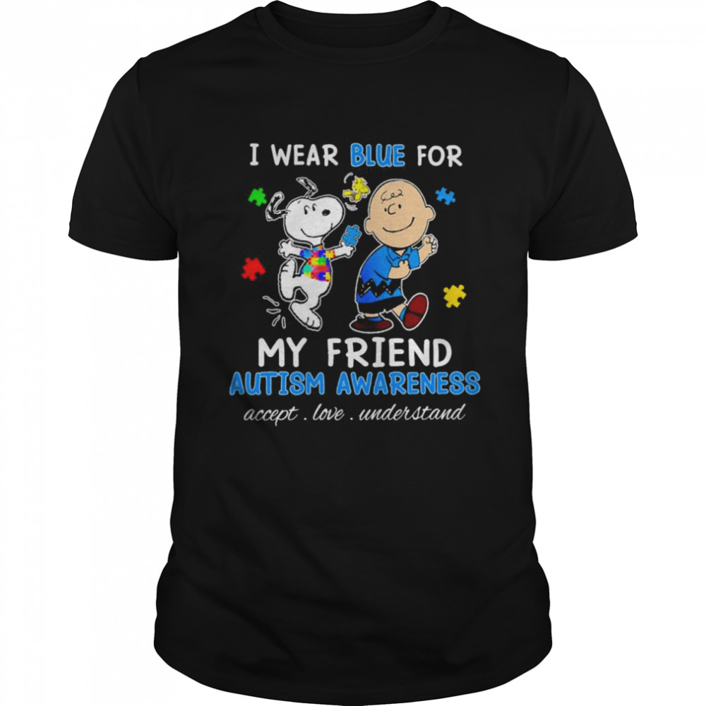 Snoopy Woodstock And Charlie Brown I Wear Blue For My Friend Autism Awareness Accept Love Understand  Classic Men's T-shirt