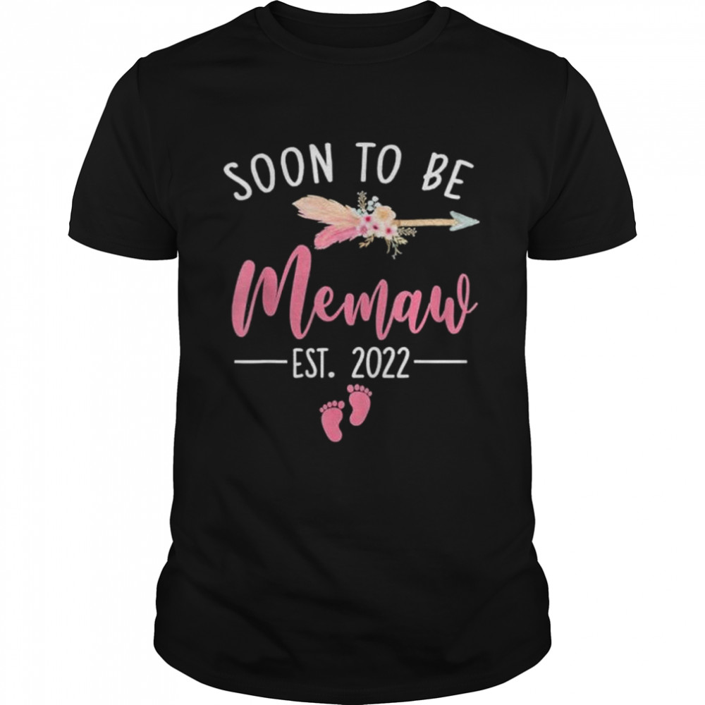 Soon to be memaw 2022 mother’s day for new memaw shirt