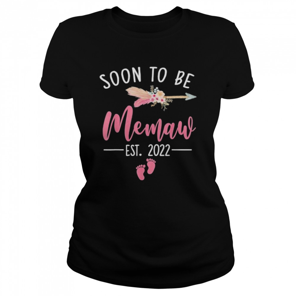 Soon to be memaw 2022 mother’s day for new memaw shirt Classic Women's T-shirt