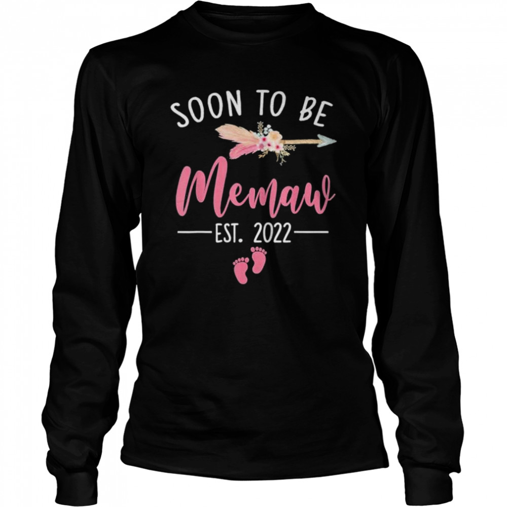 Soon to be memaw 2022 mother’s day for new memaw shirt Long Sleeved T-shirt