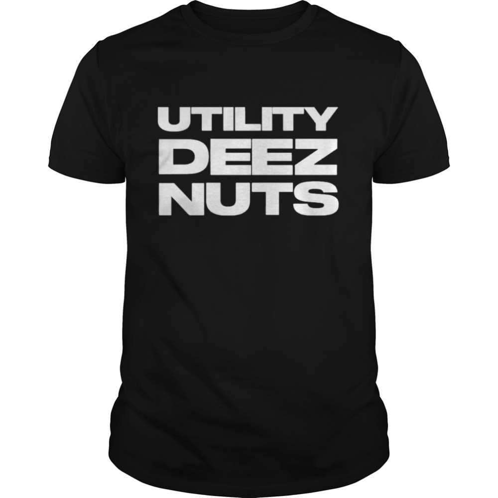 Utility deez nuts driftershoots shirt