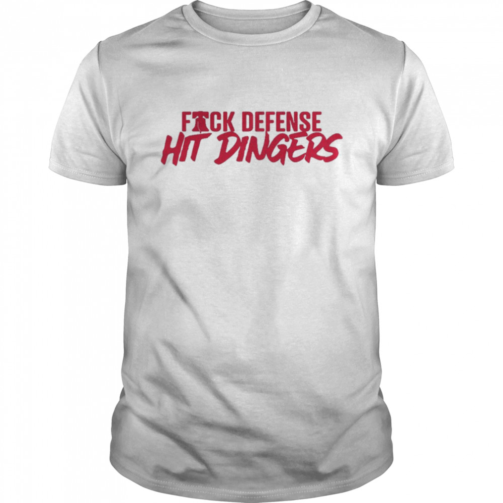 Fuck defense hit dingers shirt