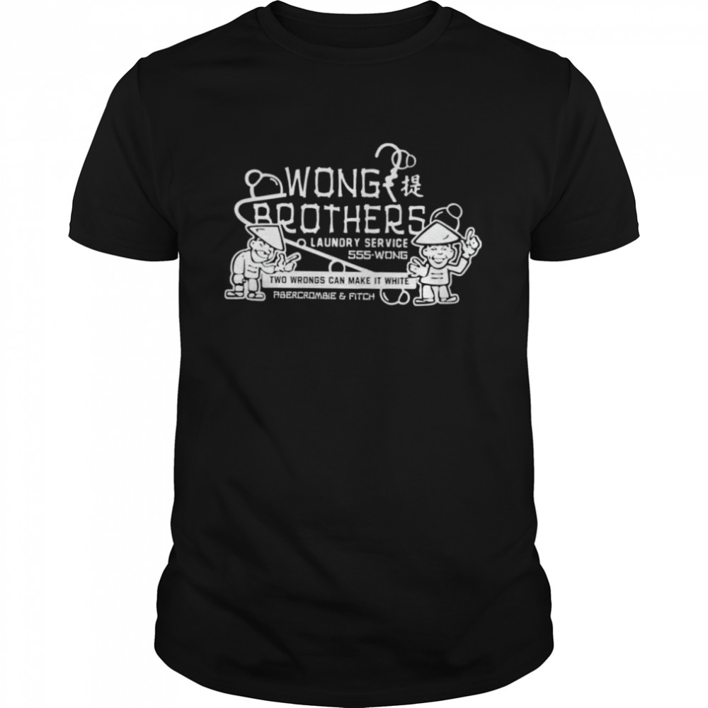 Wong Brothers laundry service 555 wong shirt