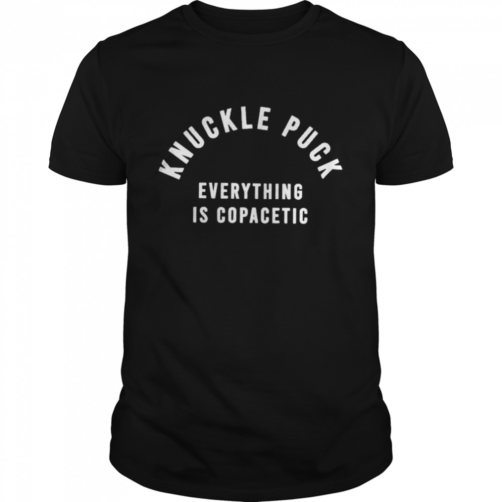 Knuckle Puck everything is copacetic shirt