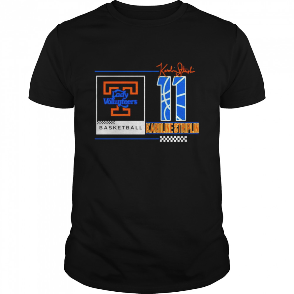 Lady Vols Karoline Striplin Signature Series shirt