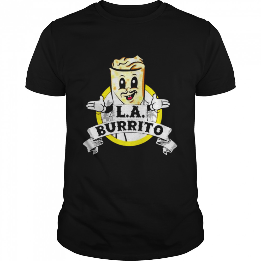 Los Angeles Taco Burrito Shirt