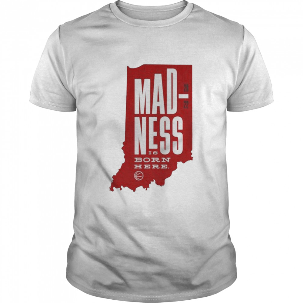 2022 Tourney Madness is born here shirt