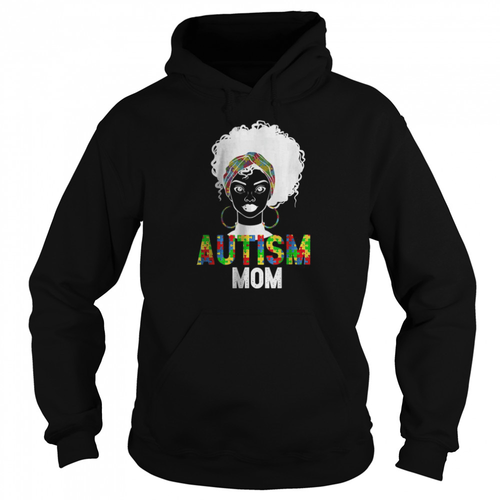 Autism awareness mom proud mom T- Unisex Hoodie