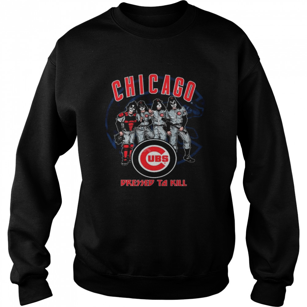 Chicago Cubs Dressed To Kill shirt Unisex Sweatshirt