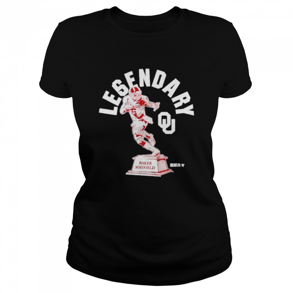 Cleveland browns Oklahoma baker mayfield le6endary shirt Classic Women's T-shirt