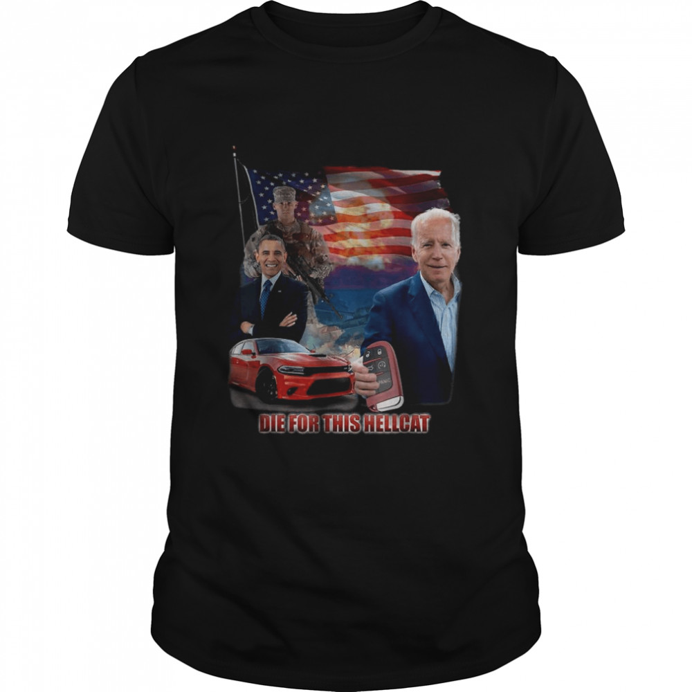 Die For This Hellcat Biden Vintage T-Shirt