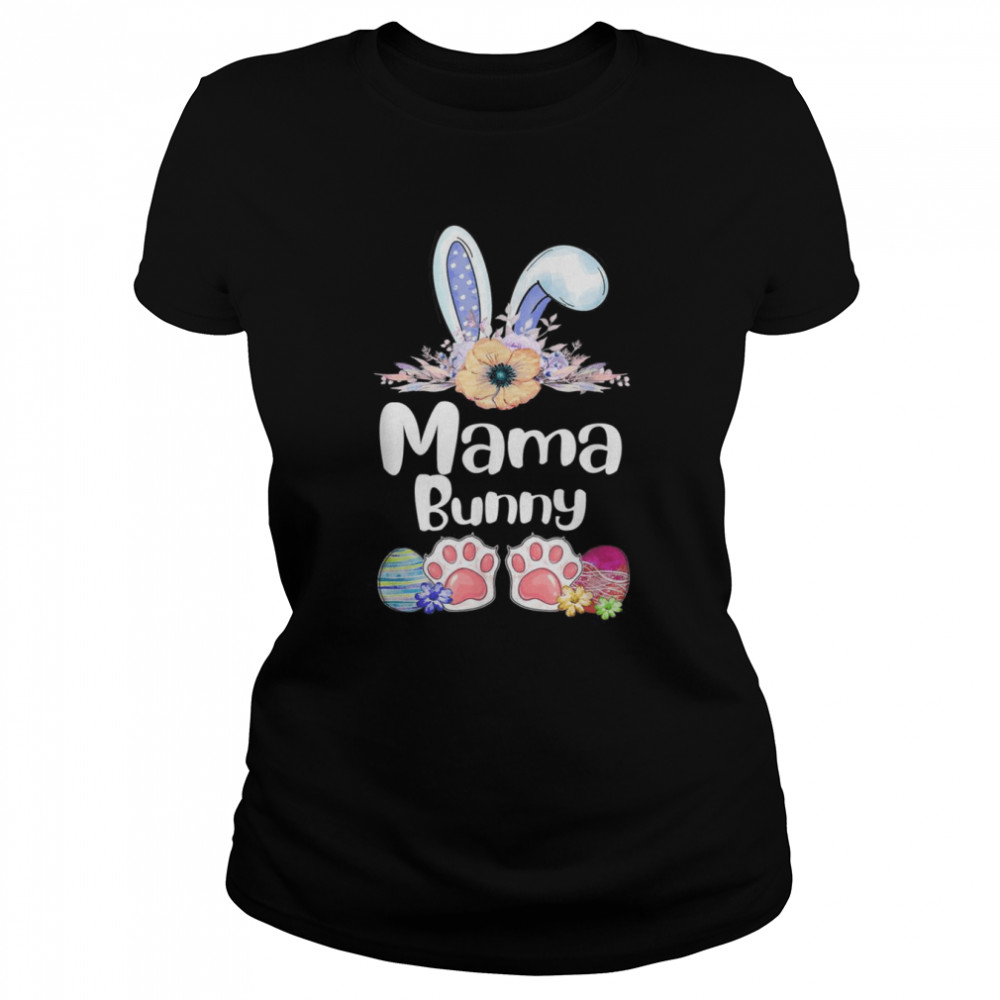 Mama Bunny Rabbit Easter Day Mom Mother’s Day  Classic Women's T-shirt