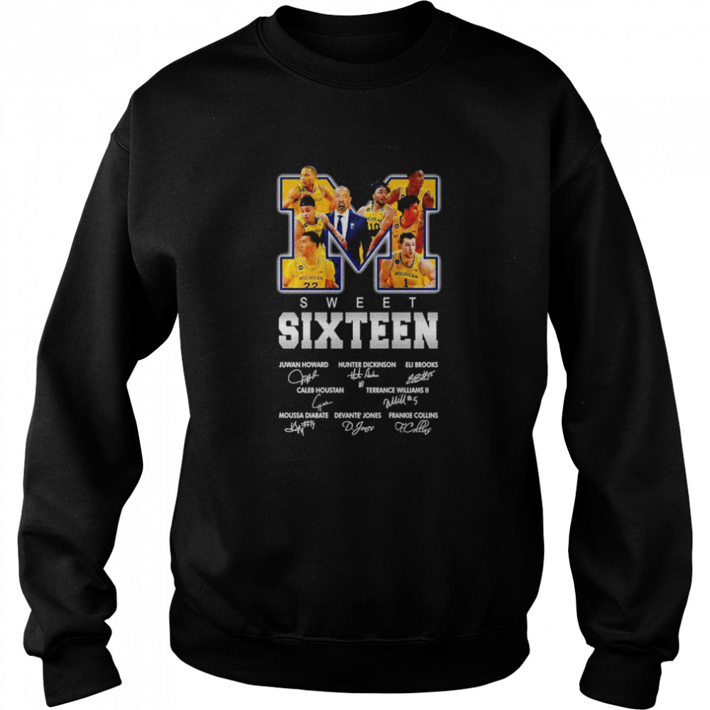 Michigan Wolverines Sweet Sixteen signatures shirt Unisex Sweatshirt