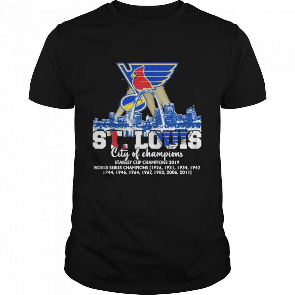 St louis city of champions stanley cup champions world series champions shirt