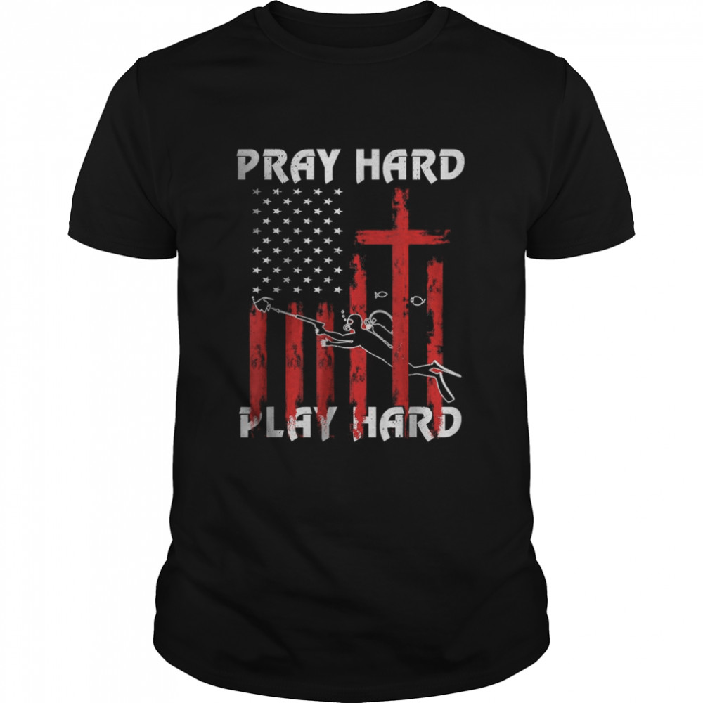 Vintage Flag Pray hard, fight hard gift father scuba diving T-Shirt