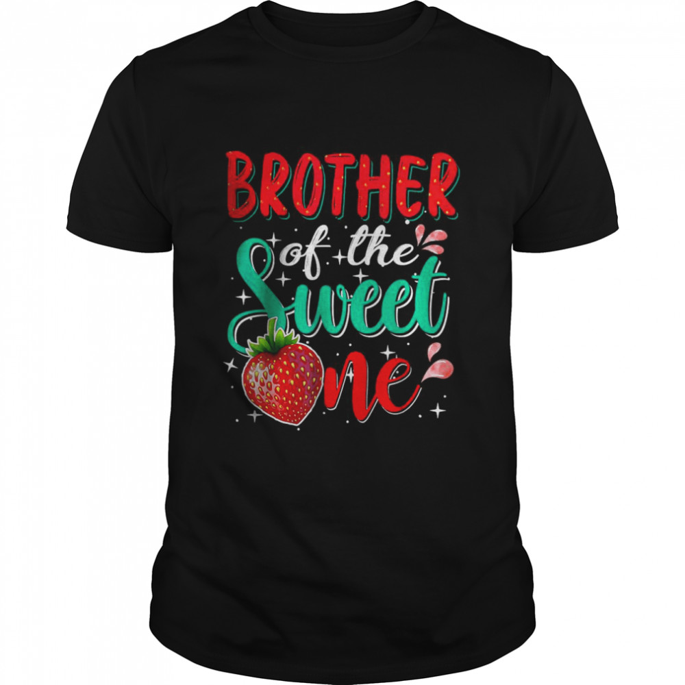 Brother Of The Sweet One T-Shirt