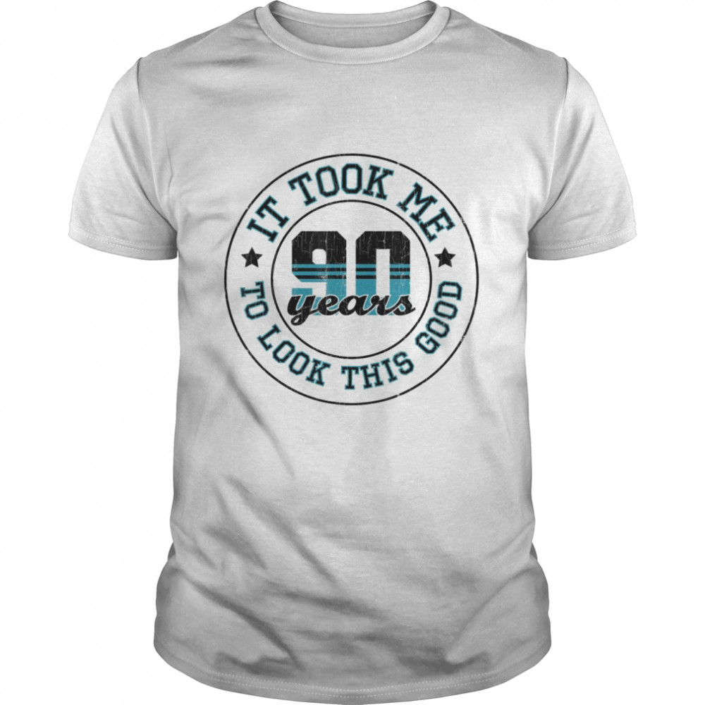 Grandma Grandpa It Took Me 90 Years 90th Birthday Idea Shirt