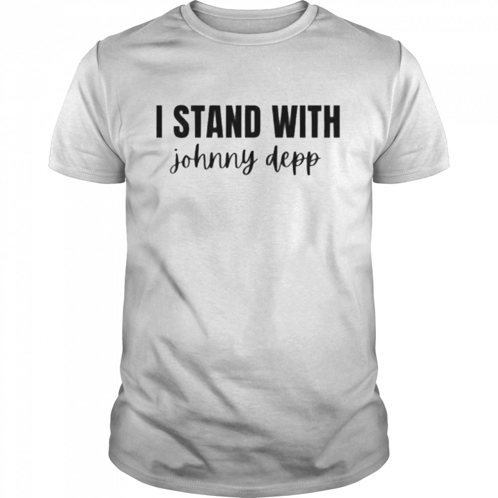 I Stand With Johnny Depp Justice For Johnny Depp Domestic Violence Awareness T-Shirt