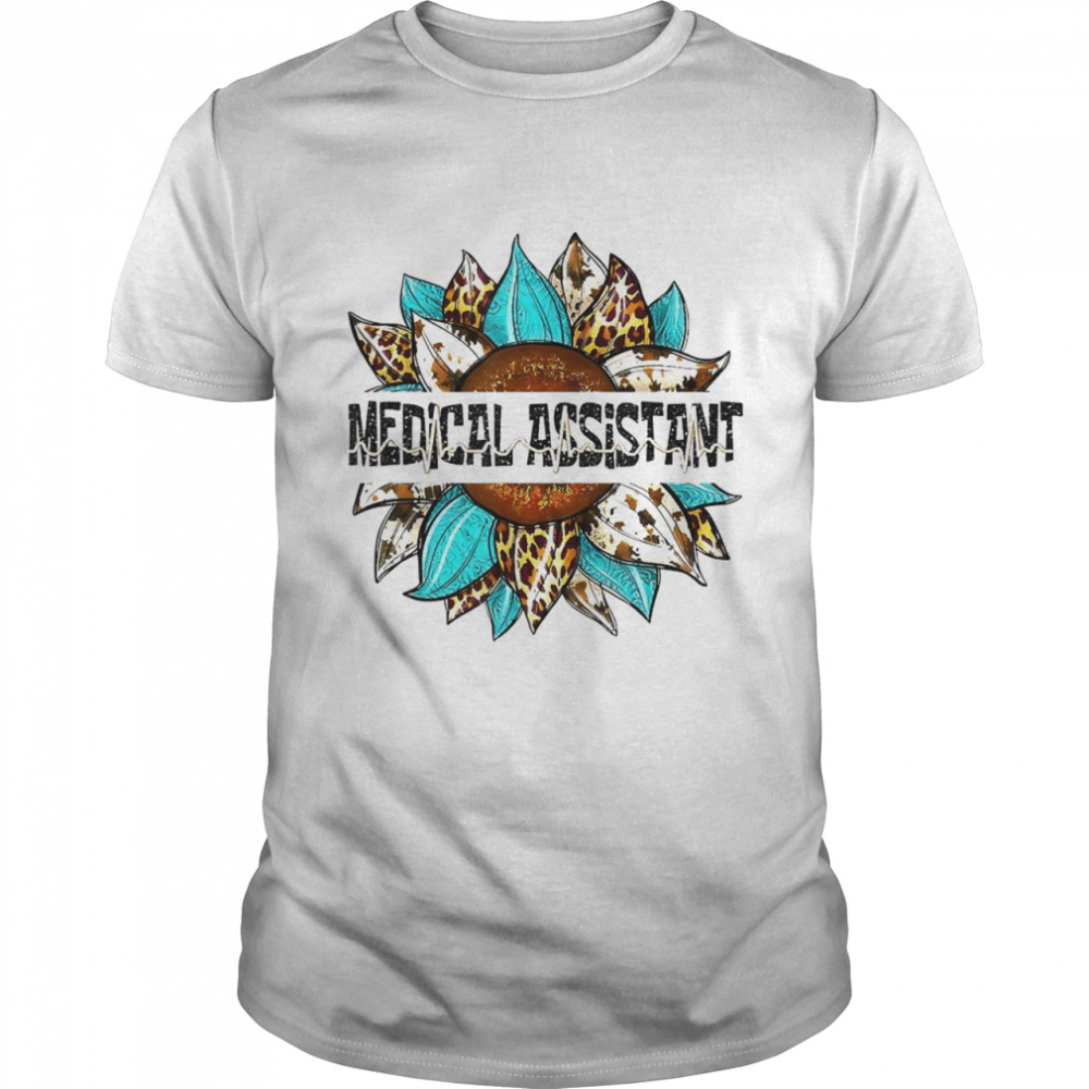 Medical Assistant Sunflower Leopard Heartbeat Proud Nurses T-Shirt