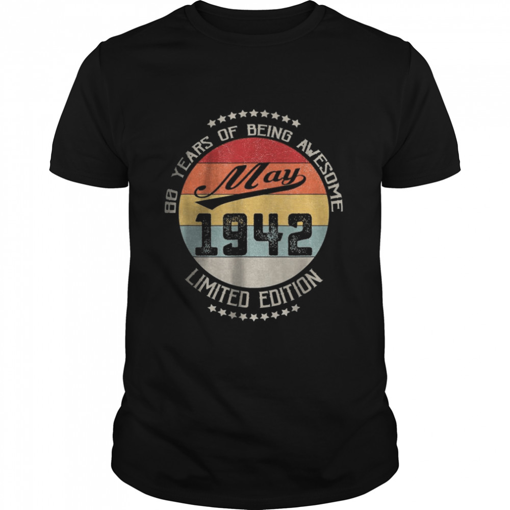 May 1942 Limited Edition 80 Years Of Being Awesome T-Shirt