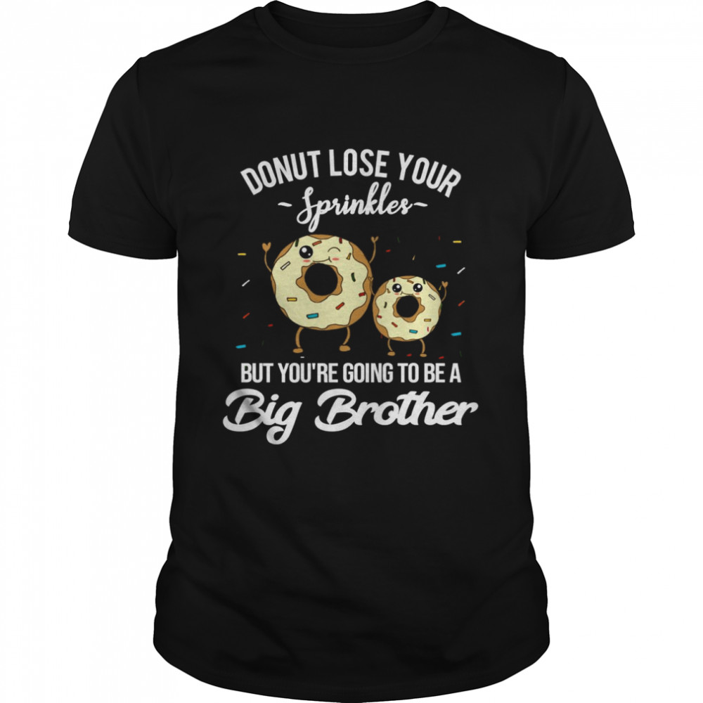 Meme Schwangerschaftsankündigung You’re Going to be a Big Brother Langarmshirt Shirt