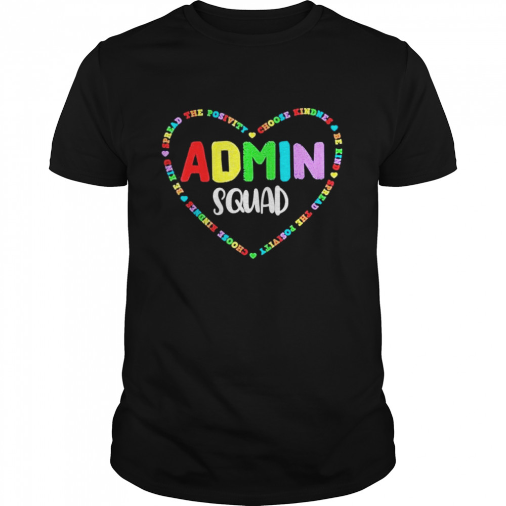 Admin squad school assistant principal crew administrator shirt