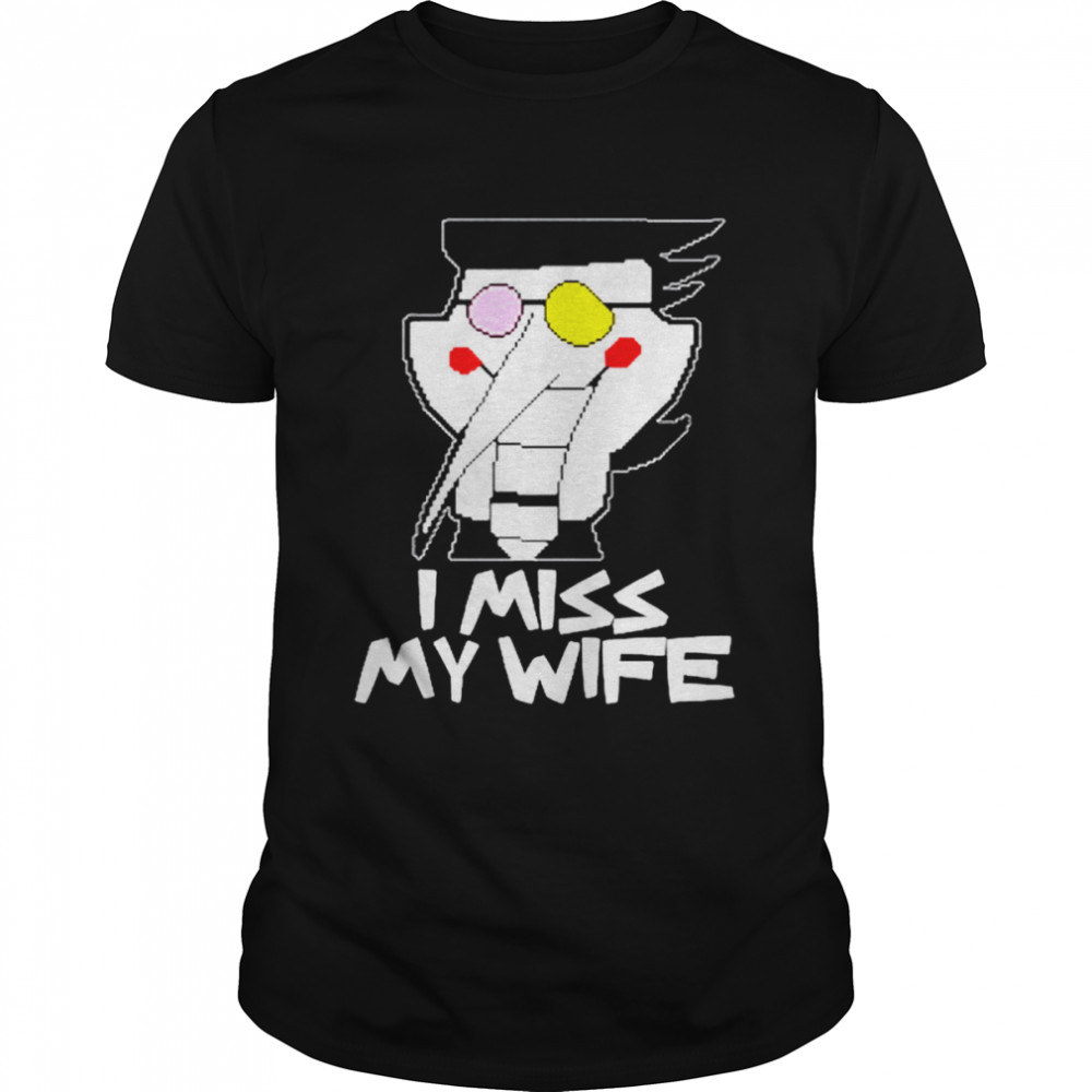 Deltarune spamton I miss my wife shirt