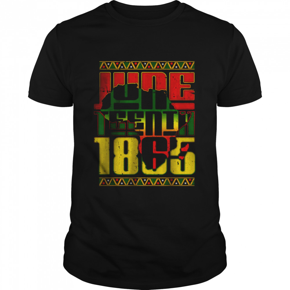 Juneteenth 1865 African American Freedom Black History T-Shirt