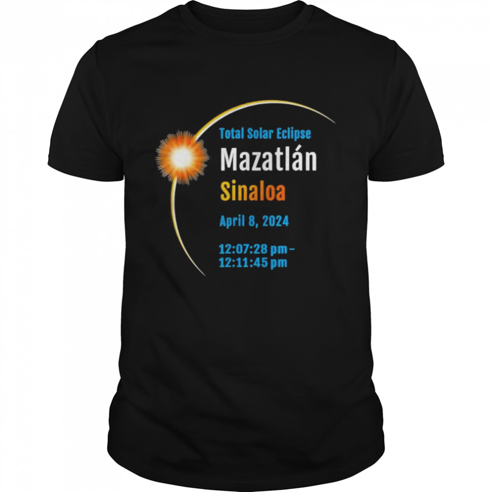 Mazatlán sinaloa Mexico total solar eclipse 2024 shirt