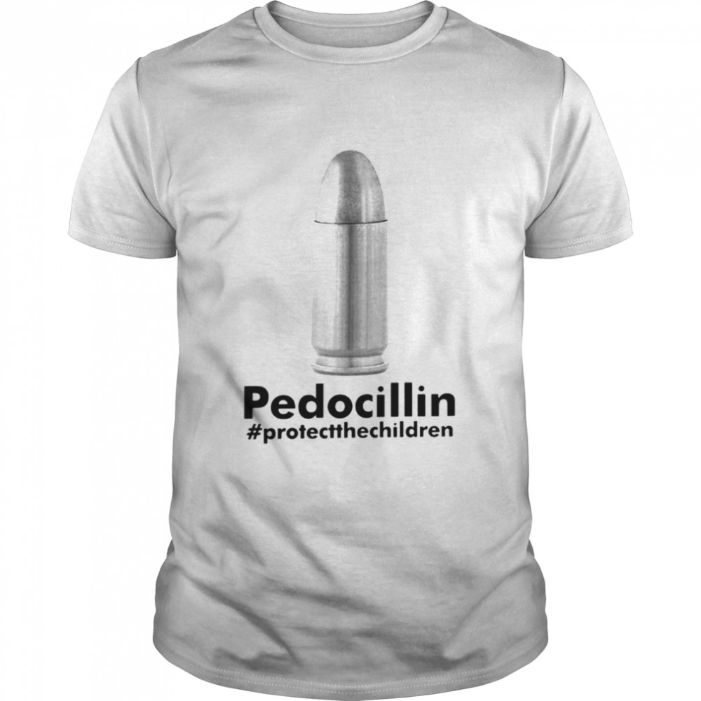 Pedocillin Protect the children t-shirt