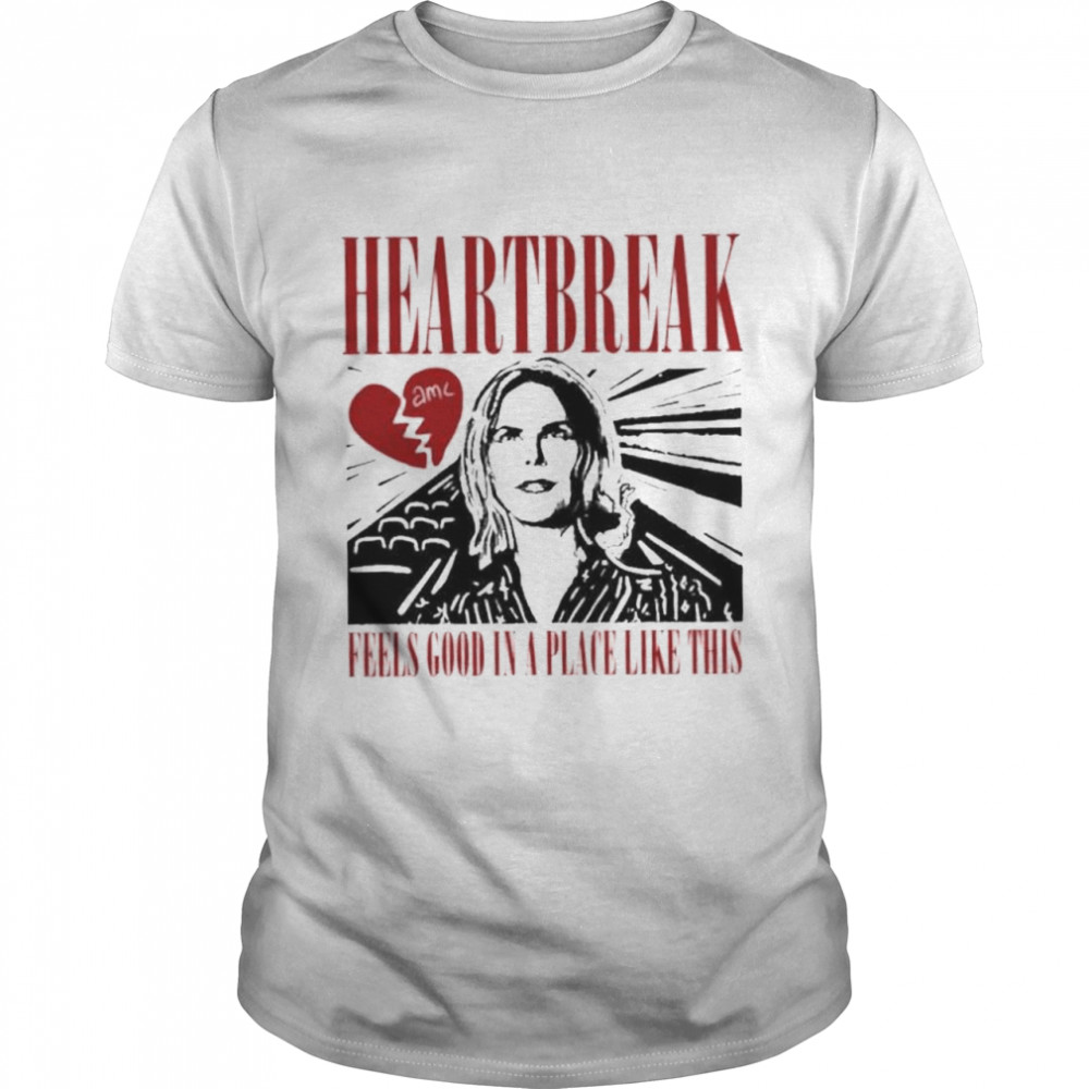 Brianmcgo heartbreak feels good movies shirt