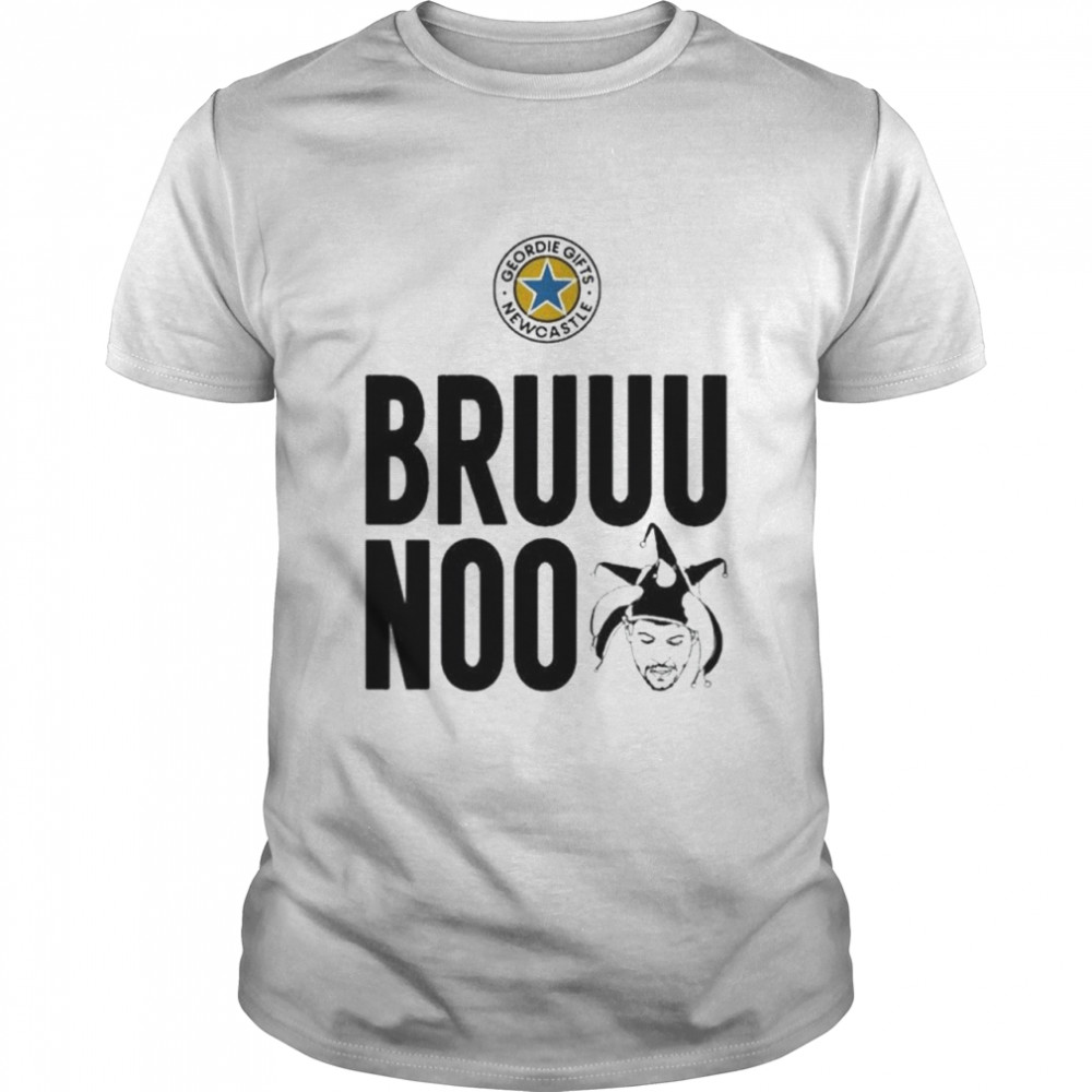 Geordie gifts bruuunoo bruno shirt