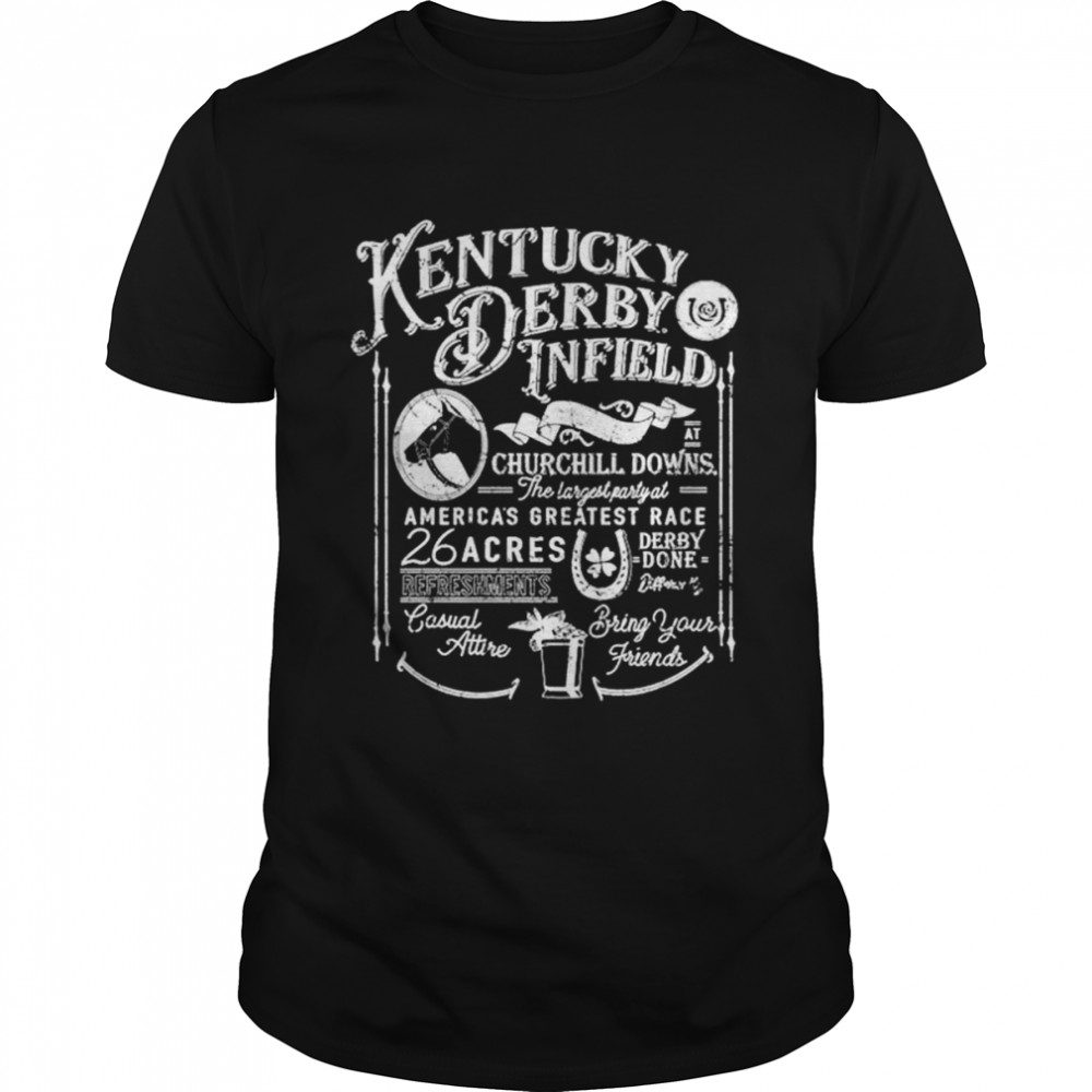 Ahead Kentucky Derby Infield 148 Forecastle shirt