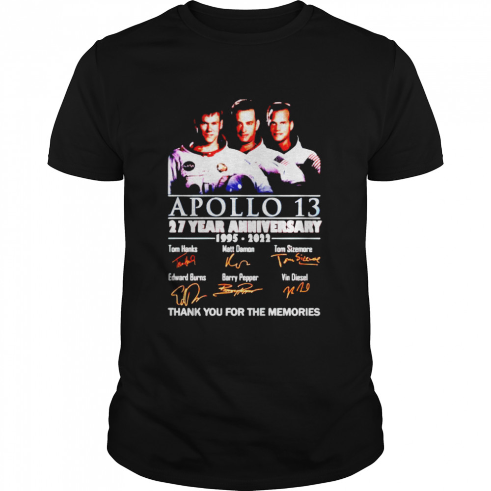 Apollo 13 27 year Anniversary 1995 2022 signatures shirt