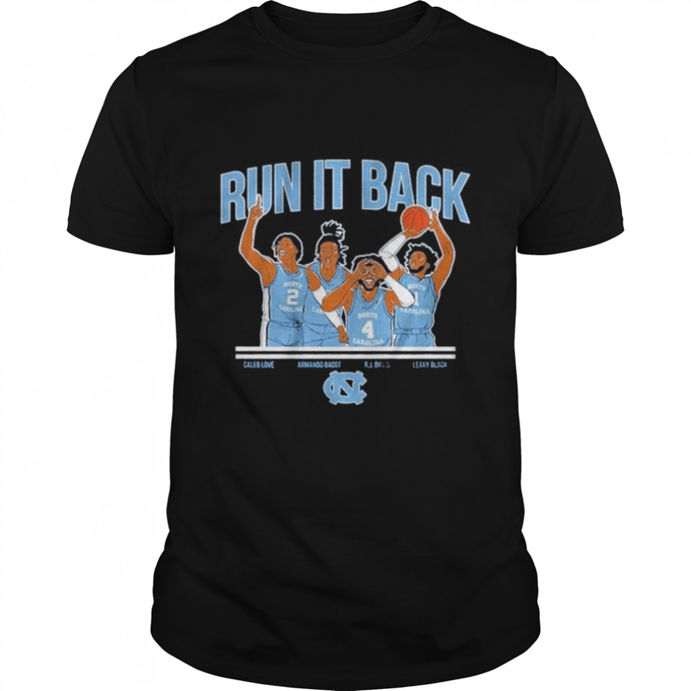 Unc basketball run it back shirt